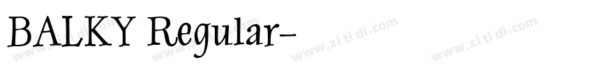 BALKY Regular字体转换